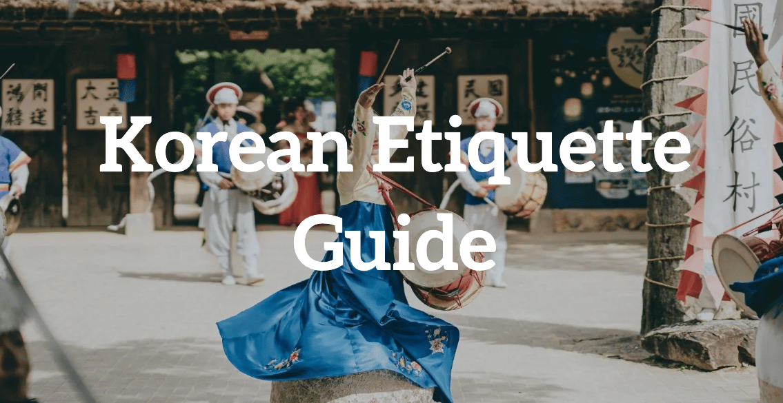 Korean Etiquette Guide